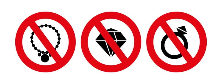 Jewellery is forbidden